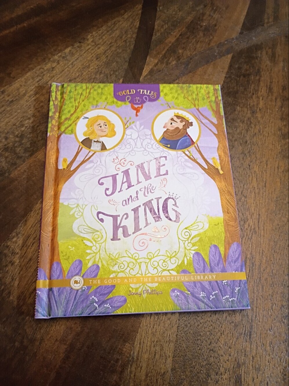 Jane and the King Hardcover Children's Reader Book Gold Tales Good and Beautiful